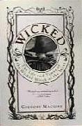 Wicked by Gregory Maguire